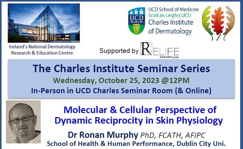 Talk 2 - "Molecular & Cellular Perspective of Dynamic Reciprocity in Skin Physiology" by Prof. Ronan Murphy, School of Health & Human Performance, Dublin City University.